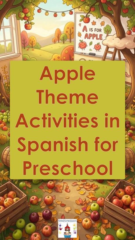 Apple Spanish Activities: Fun, Hands-On Learning for Bilingual Kids
