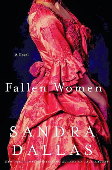 Review:  Fallen Women by Sandra Dallas