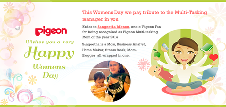 1969297 657382200982475 1963645062 n Chosen as  Multitasking Mom of the Year 2014 by Pigeon India   Treat on Womens Day !