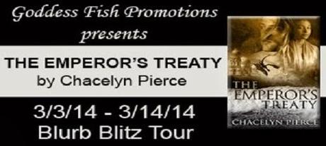 The Emperor's Treaty by Chacelyn Pierce: Book Blurb Blitz with Excerpt