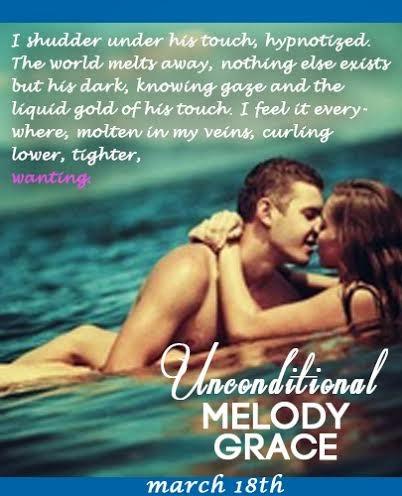 TEASER ALERT:  COMING SOON!! UNCONDITIONAL BY MELODY GRACE!
