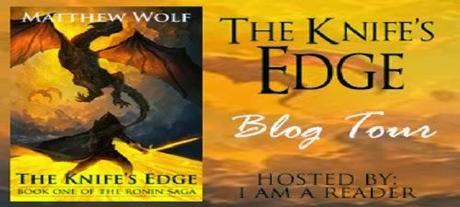 The Knife’s Edge by Matthew Wolf: Spotlight and Excerpt