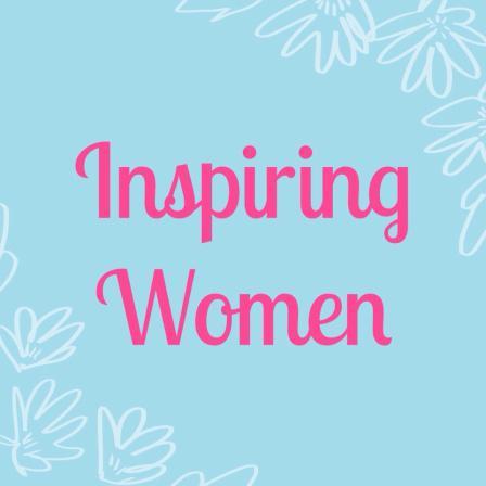 Inspiring Women inspiring women