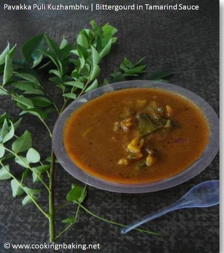 Pavakka Puli Kuzhambhu | Bitter Gourd in Tamarind Sauce