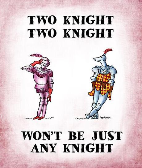 flirting between two knights in armor, caption: Two Knight Won't Be Just Any Knight