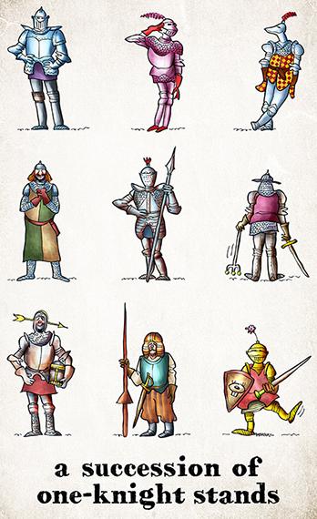 poster showing nine medieval King Arthur era knights standing wearing armor chain mail with swords spears joke caption succession of one-knight stands