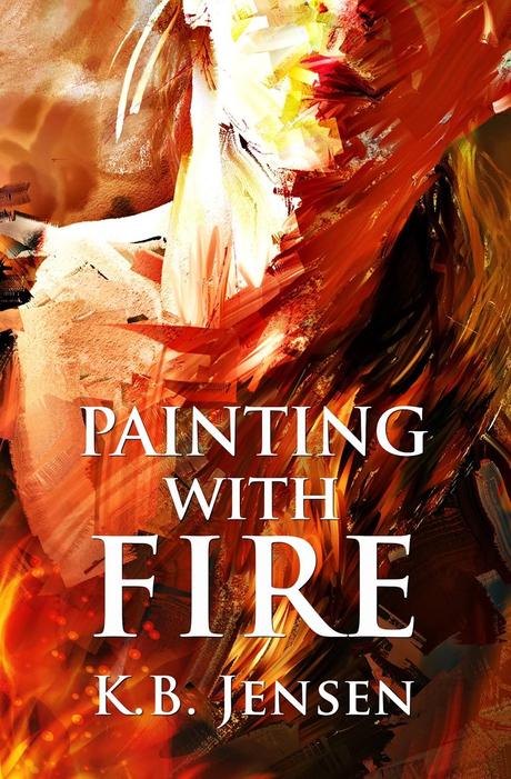 Author Interview: K B Jensen: Painting With Fire: An Artistic Murder Mystery