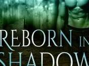 Reborn Shadow Available!