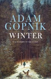 adam gopnik winter