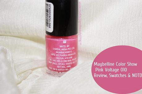 Maybelline Color Show Pink Voltage 010: Review, Swatches & NOTD