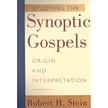 22581: Studying the Synoptic Gospels, Second Edition