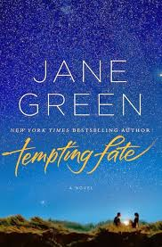 TEMPTING FATE BY JANE GREEN- A BOOK REVIEW