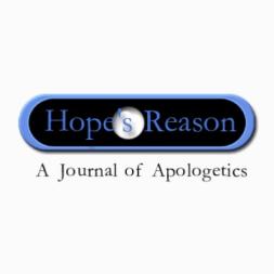 Hope’s Reason: A Journal of Apologetics Vol. 4