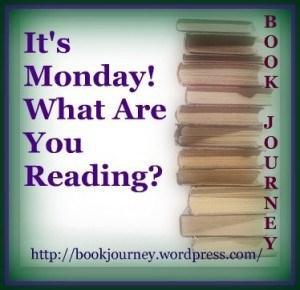 It’s Monday. What are You Reading? 17/3/14