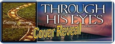 Through His Eyes by Deborah Camp : Cover Reveal