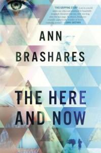 The Here and Now by Ann Brashares