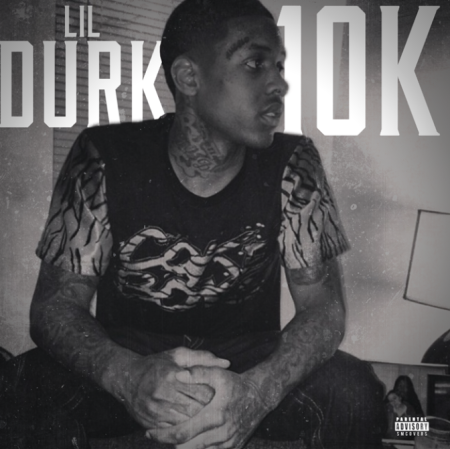 New Music: Lil Durk “10K”