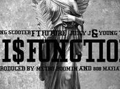Music: Young Scooter “Disfunction” Featuring Future, Juicy Thug