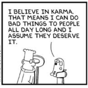 I-believe-in-karma