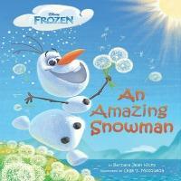 Frozen An Amazing Snowman