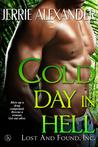 Cold Day in Hell (Lost and Found, Inc., #2)