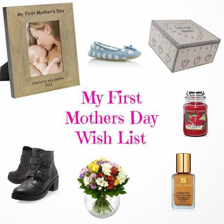 My first Mothers Day wish list