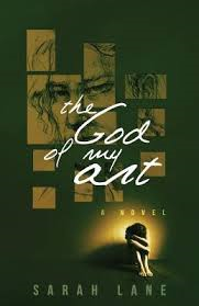 GOD OF MY ART BY SARAH LANE-  BOOK REVIEW