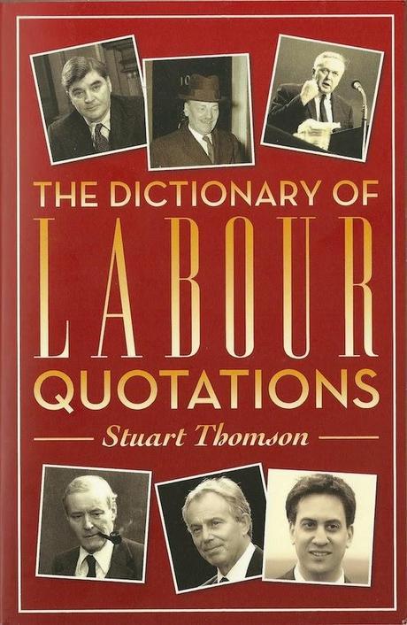 Win A Copy of The Dictionary of Labour Quotations in Our Competition!