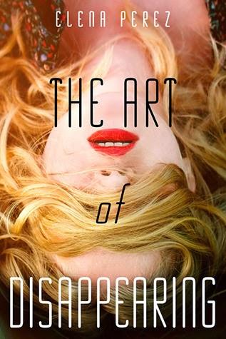 Book Chat: The Art of Disappearing by Elena Perez