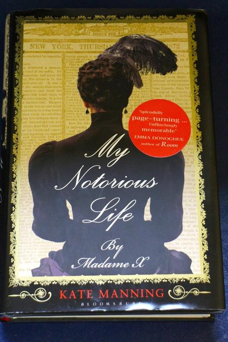 The Reading Nook:  My Notorious Life by Madame X