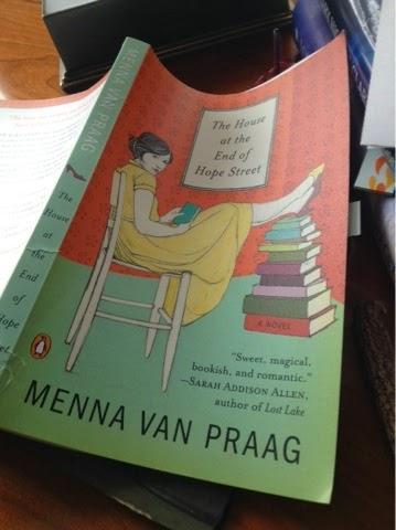 The House at the End of Hope Street by Menna Van Praag (and give-away of this most marvelous novel)