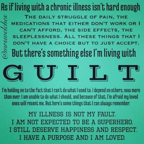 The guilt of a Chronic Illness 