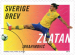 Zlatan Receives His Own Stamps In Sweden