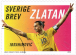 Zlatan Receives His Own Stamps In Sweden