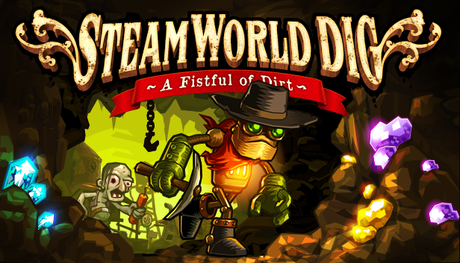 S&S Indie Review: SteamWorld Dig