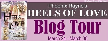 HEELS OF LOVE BY PHOENIX RAYNE-BLOG TOUR AND REVIEW