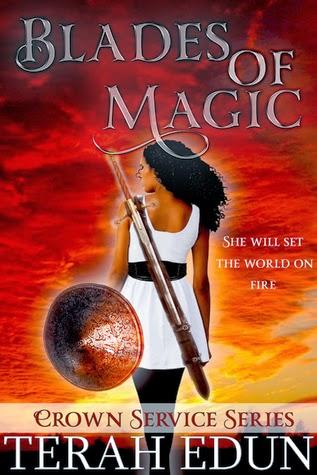 Blades of Magic by Terah Edun: Book Blitz and Excerpt