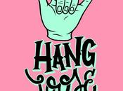 3/31: Hang Loose