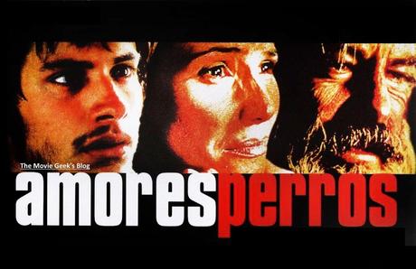 Amores Perros [2000]: Loyal dogs, disloyal people