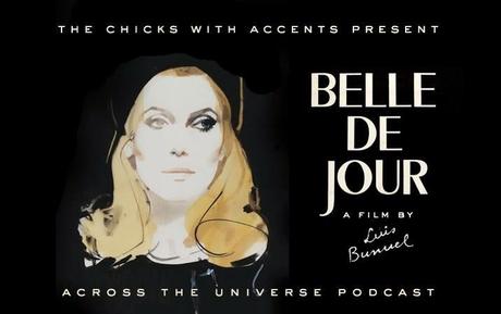 Across the Universe Podcast, Eps 23: Belle de Jour
