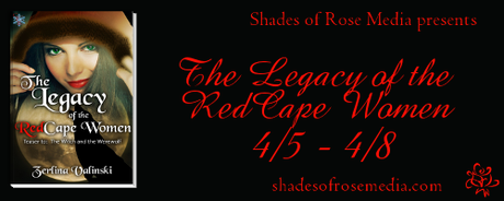The Legacy of the RedCape Women by Zerlina Valinski: Book Blitz