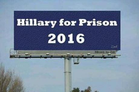 Hillary for prison