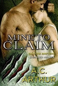 Mine to Claim by A.C. Arthur: Book BLitz with Excerpt