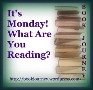 Image: It's Monday! What Are You Reading? Button