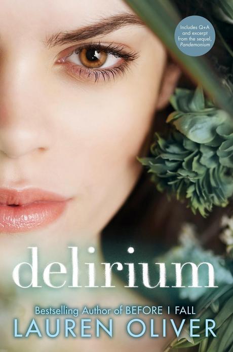 Book Review: Delirium by Lauren Oliver