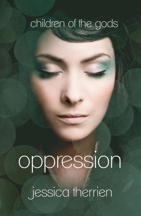 Book Review: Oppression by Jessica Therrien