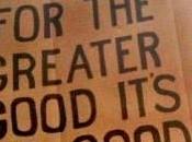 Greater Good