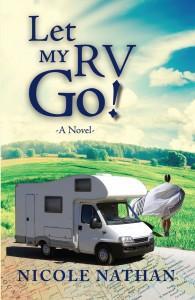 Book Review: Let My RV, Go!, by Nicole Nathan