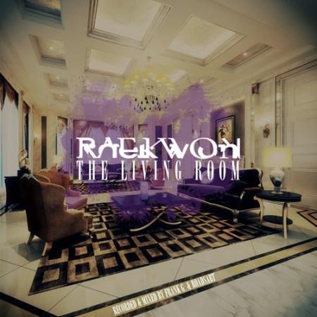 New Music: @Raekwon “The Living Room”