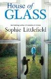 House of Glass- Sophie Littleford